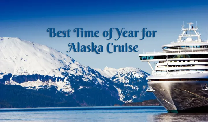 Best Time of Year for Alaska Cruise
