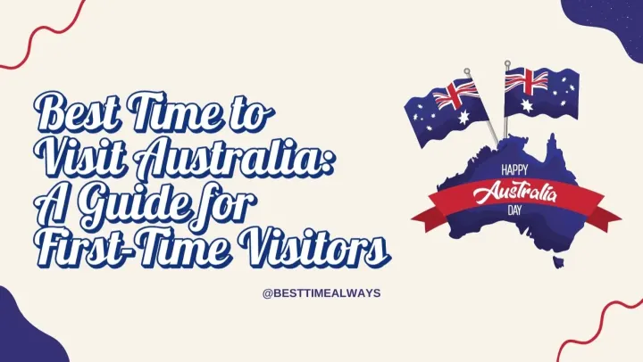 Best Time to Visit Australia