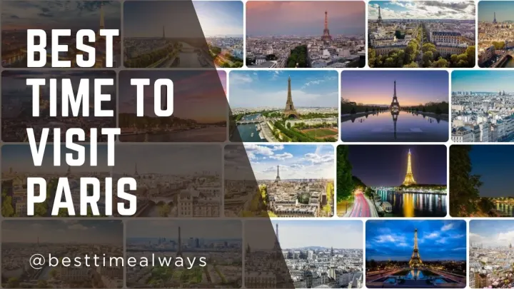  Best Time to Visit Paris