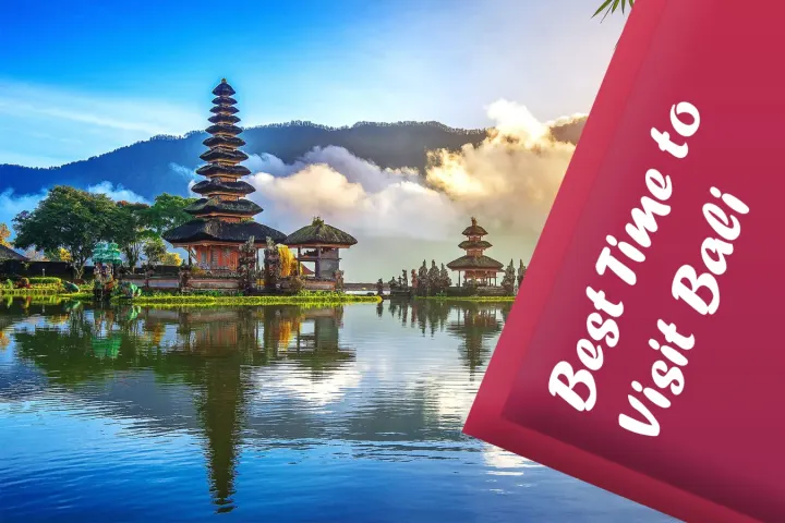 Best Time to Visit Bali