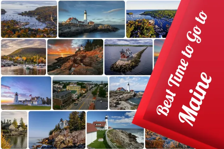 Best Time to Go to Maine