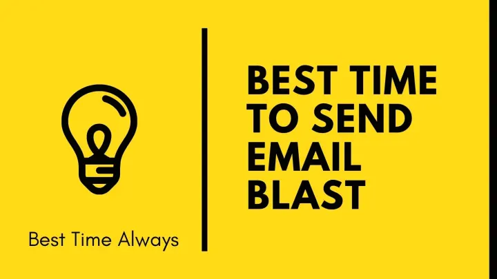Best Time to Send Email Blast