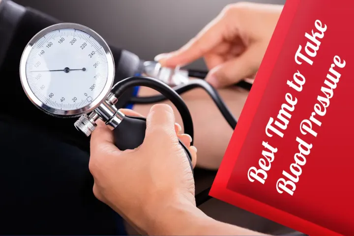 Best Time to Take Blood Pressure