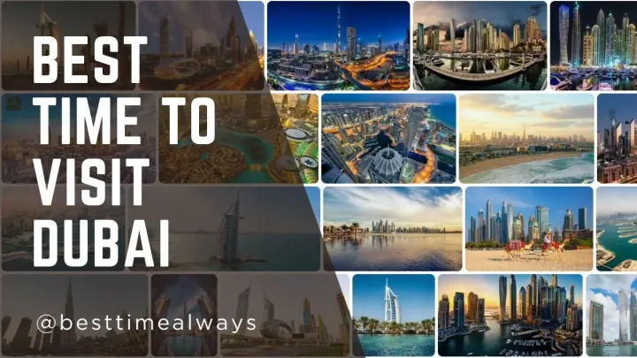 Best Time to Visit Dubai