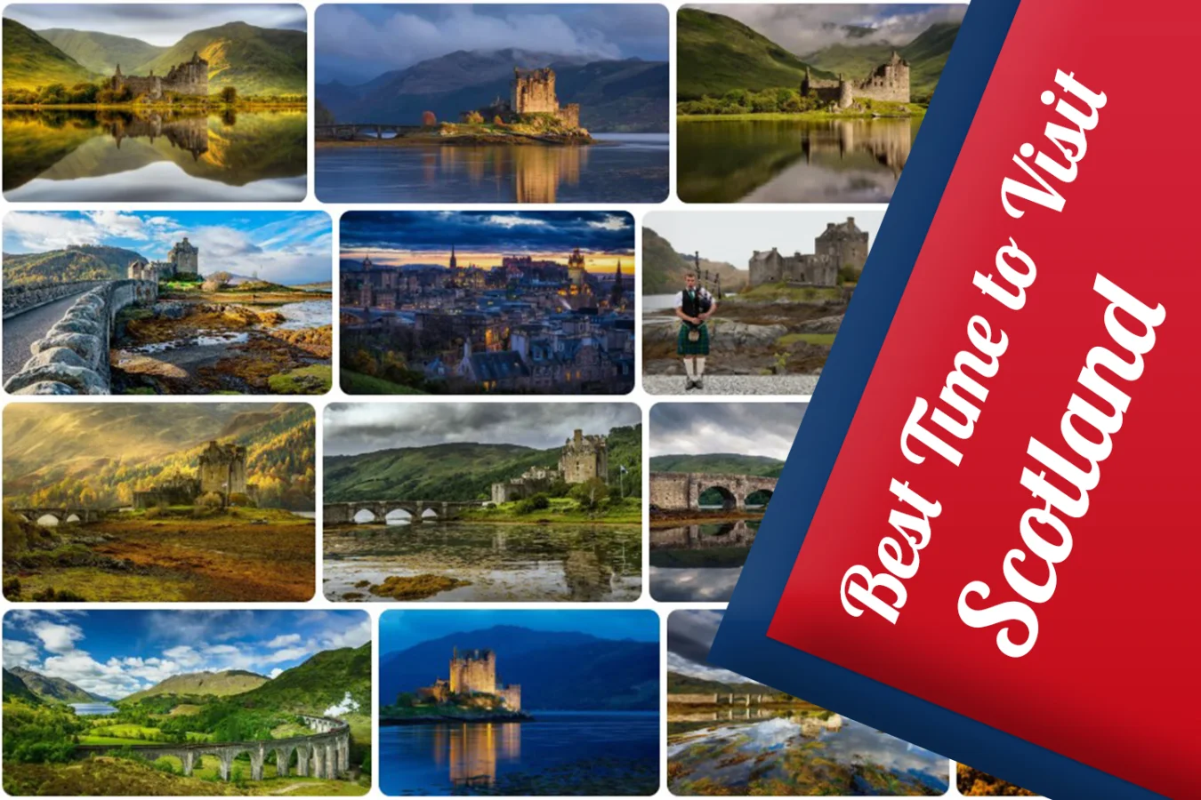 Best Time to Visit Scotland